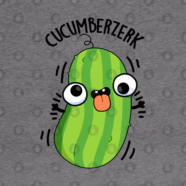 Cucumberzerk Funny Berzerk Veggie Cucumber Pun by punnybone